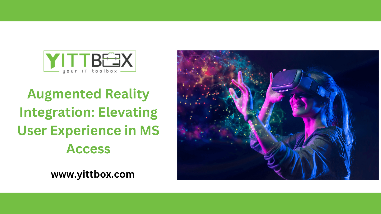 Augmented Reality Integration: Elevating User Experience in MS Access